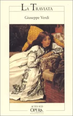 Couverture du produit · "la Traviata" Opéra en Trois Actes de Giuseppe Verdi