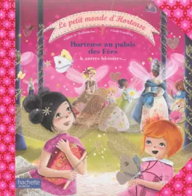 Couverture du produit · Hortense au palais des fées