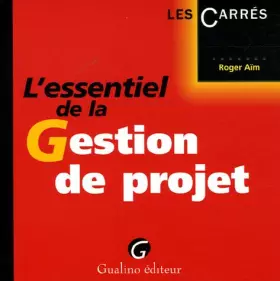 Couverture du produit · L'essentiel de la Gestion de projet