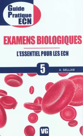 Couverture du produit · Examens biologiques: L'essentiel pour les ECN