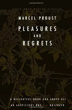 Couverture du produit · Pleasures and Regrets (Peter Owen Modern Classic)