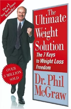 Couverture du produit · The Ultimate Weight Solution: The 7 Keys to Weight Loss Freedom