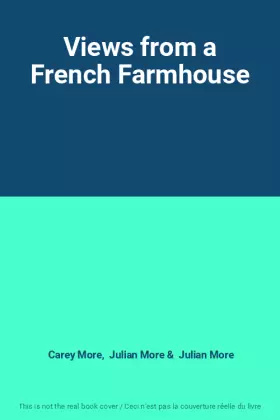 Couverture du produit · Views from a French Farmhouse
