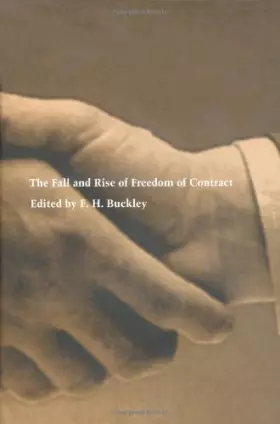 Couverture du produit · The Fall and Rise of Freedom of Contract