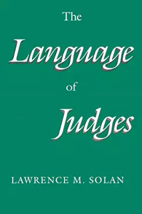 Couverture du produit · The Language of Judges (Chicago Series in Law and Society)