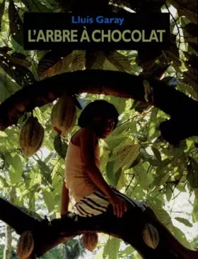 Couverture du produit · L'Arbre à chocolat