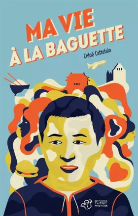 Couverture du produit · Ma vie à la baguette
