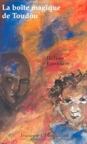 Couverture du produit · LA BOITE MAGIQUE DE TOUDOU