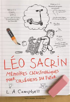 Couverture du produit · Léo Sacrin: Mémoires catastrophiques pour collégiens du futur