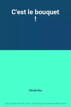 Couverture du produit · C'est le bouquet !