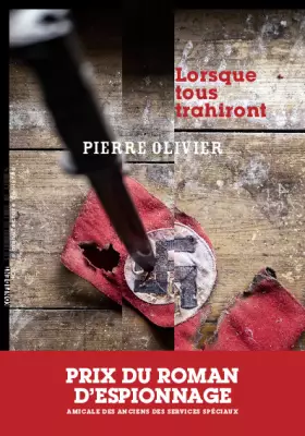 Couverture du produit · Lorsque tous trahiront
