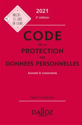 Couverture du produit · Code de la protection des données personnelles annoté et commenté