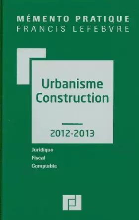 Couverture du produit · MEMENTO URBANISME CONSTRUCTION 2012-2013