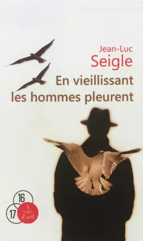 Couverture du produit · En vieillissant les hommes pleurent suivi de L'Imaginot