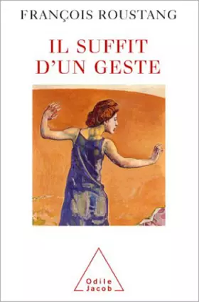 Couverture du produit · Il suffit d'un geste
