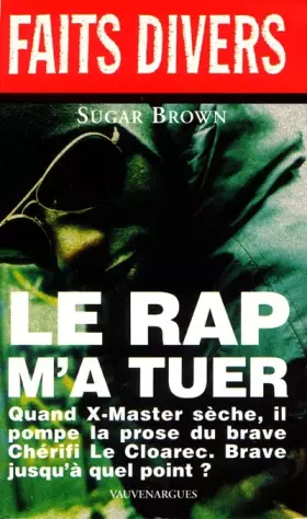 Couverture du produit · Le rap m'a tuer