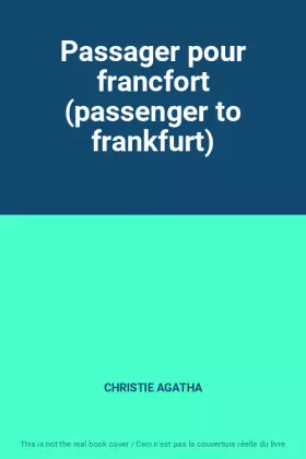 Couverture du produit · Passager pour francfort (passenger to frankfurt)