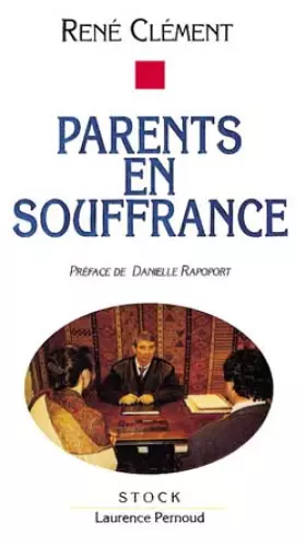 Couverture du produit · Parents en souffrance
