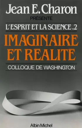 Couverture du produit · Imaginaire Et Réalité. L'esprit Et La Science . Tome 2