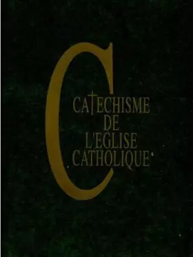 Couverture du produit · catéchisme de l'église catholique