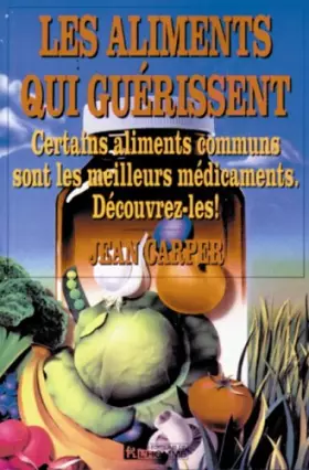 Couverture du produit · Les aliments qui guérissent