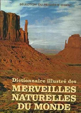 Couverture du produit · Dictionnaire illustré des merveilles naturelles du monde
