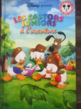 Couverture du produit · Les Castors juniors à l'aventure