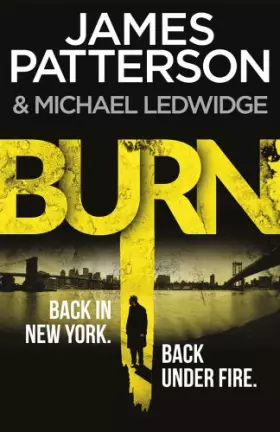 Couverture du produit · Burn: (Michael Bennett 7)