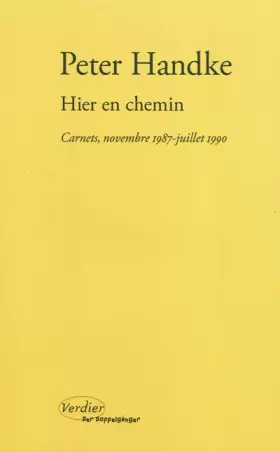 Couverture du produit · Hier en chemin : Carnets, novembre 1987-juillet 1990