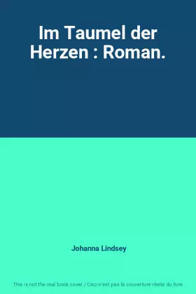 Couverture du produit · Im Taumel der Herzen : Roman.
