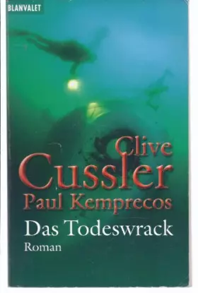 Couverture du produit · Das Todeswrack: Die sechs Richtigen (Blanvalet Taschenbuch)