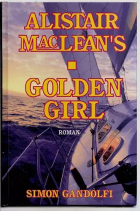 Couverture du produit · Alistair MacLean´s Golden Girl