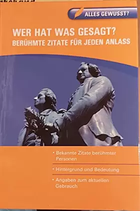 Couverture du produit · Alles Gewusst? Wer hat was gesagt? Berühmte Zitate für jeden Anlass