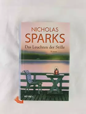 Couverture du produit · Nicholas Sparks: Das Leuchten der Stille