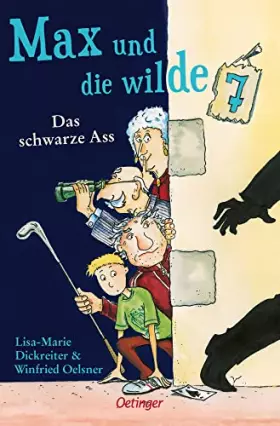 Couverture du produit · Max und die wilde 7 1. Das schwarze Ass: Lustiger und spannender Kinderkrimi für Kinder ab 8 Jahren
