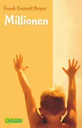 Couverture du produit · Millionen: Ausgezeichnet mit dem Luchs des Jahres 2004 und der Carnegie Medal 2004 (CarlsenTaschenBücher)