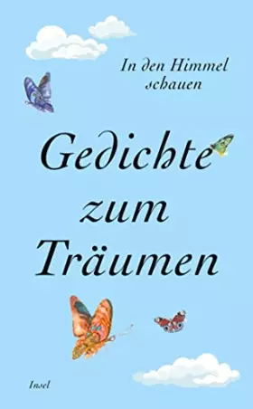 Couverture du produit · In den Himmel schauen: Gedichte zum Träumen (insel taschenbuch)