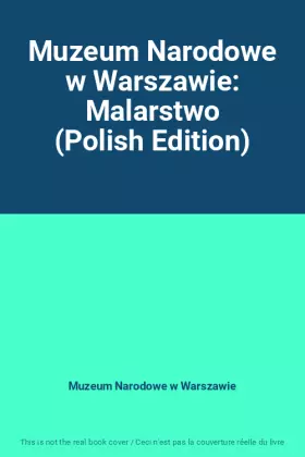 Couverture du produit · Muzeum Narodowe w Warszawie: Malarstwo (Polish Edition)