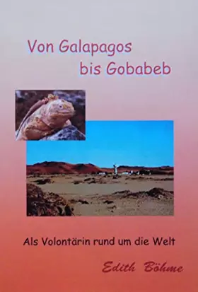 Couverture du produit · Von Galapagos bis Gobabeb: Als Volontärin rund um die Welt