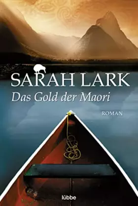 Couverture du produit · Das Gold der Maori: Roman (Die Kauri-Trilogie, Band 1)