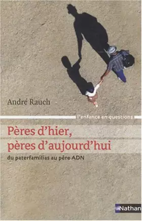 Couverture du produit · PERES D HIER PERES D AUJOURD H