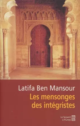 Couverture du produit · Les mensonges des intégristes