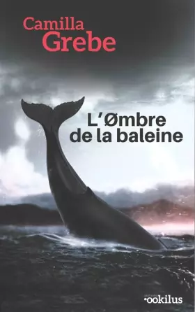 Couverture du produit · L'ombre de la baleine