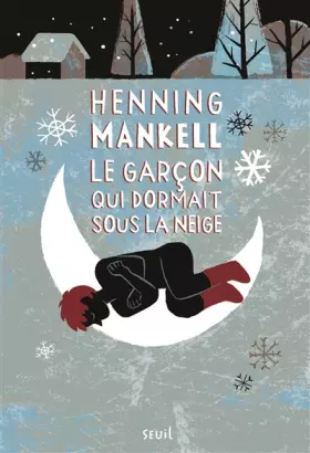 Couverture du produit · Le Garçon qui dormait sous la neige. Joel Gustafsson,tome 2 (2)