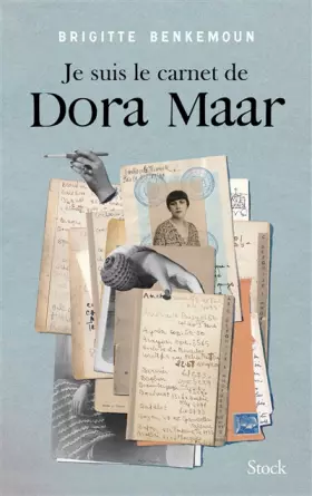 Couverture du produit · Je suis le carnet de Dora Maar