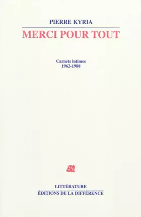 Couverture du produit · Merci pour tout : Carnets intimes 1962-1988