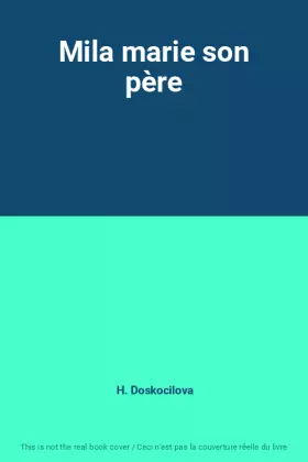 Couverture du produit · Mila marie son père