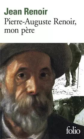 Couverture du produit · Pierre-Auguste Renoir, mon père