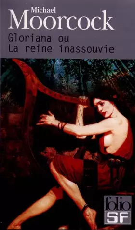 Couverture du produit · Gloriana ou la Reine inassouvie