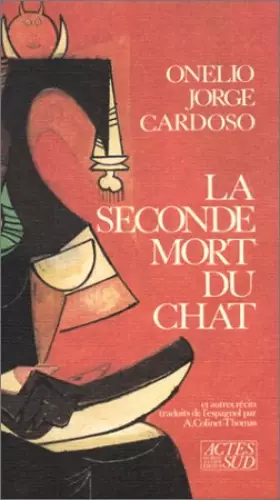 Couverture du produit · La Seconde mort du chat : Et autres récits